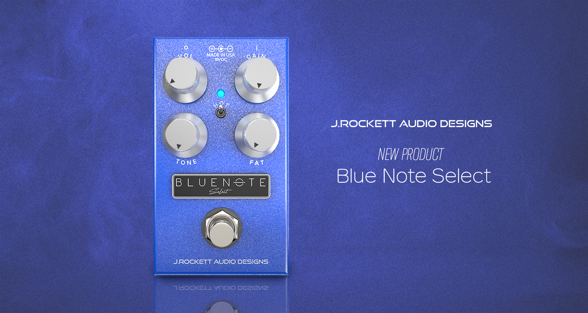 J.Rockett Audio DesignsよりBlueNote Select登場！