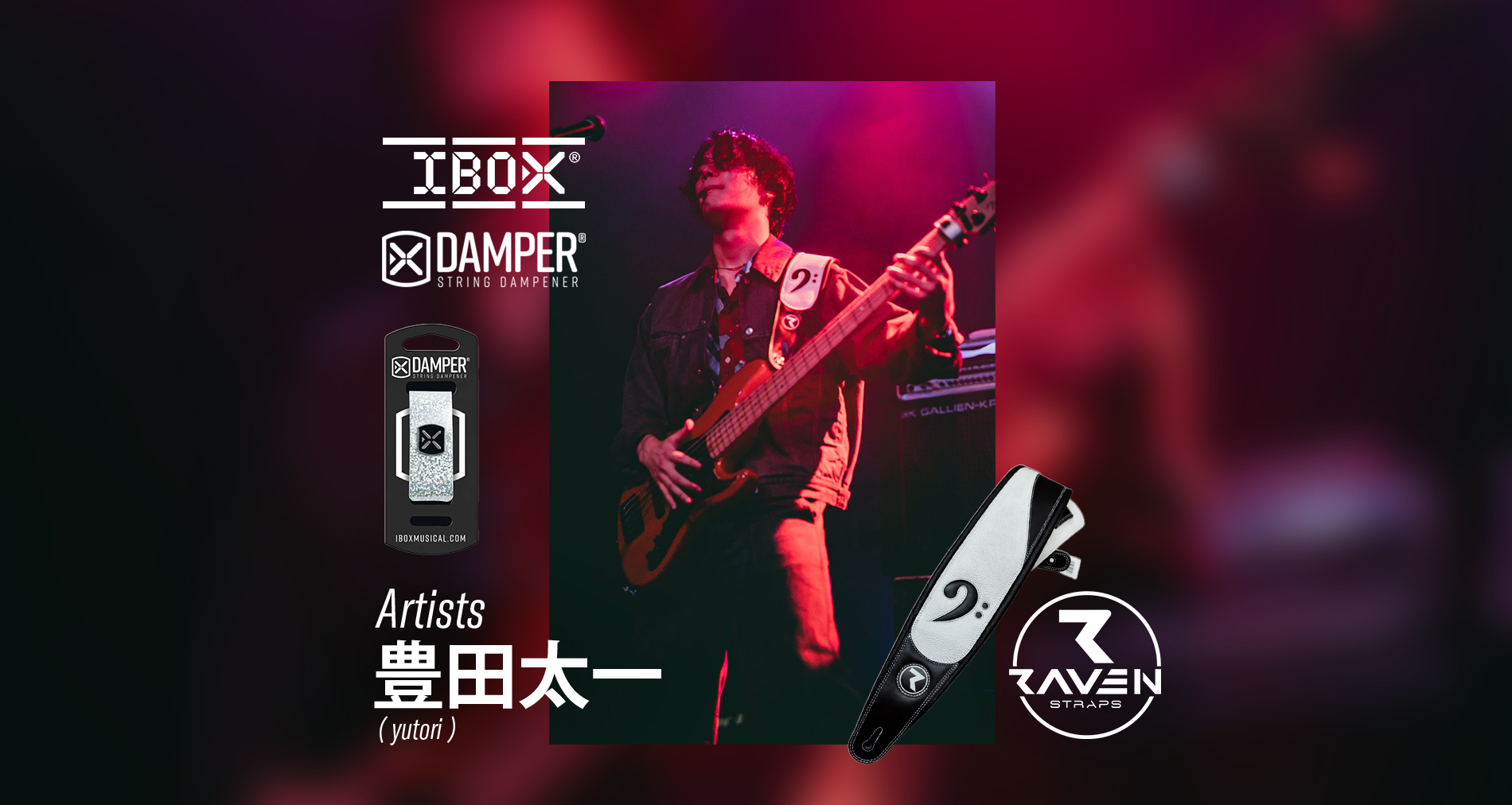 IBOX、RavenStraps国内使用アーティストに「豊田太一(yutori)」さんが加わりました！