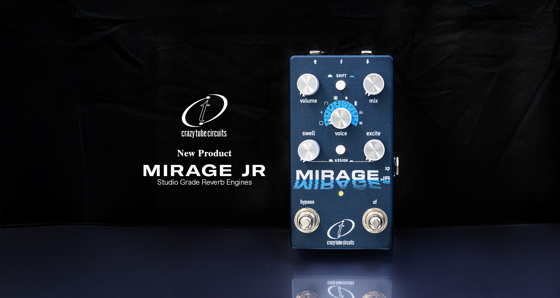 Crazy Tube CircuitsよりMirage JRが新登場！